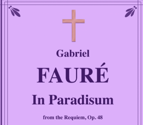 Gabriel Faure (Α. Μπαλτάς) “In Paradisum” για Ορχήστρα